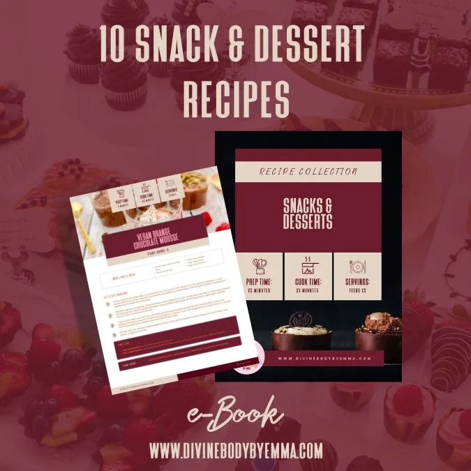 10 Snack & Dessert Recipe Collection | Divine Body by Emma