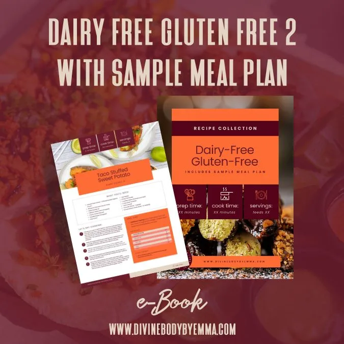 Dairy Free Gluten Free 2 With 7 Day Sample Meal Plan