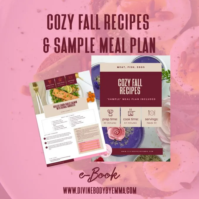 Cozy Fall Recipes for Meat Fish Eggs with Sample Meal Plan | Divine Body by Emma