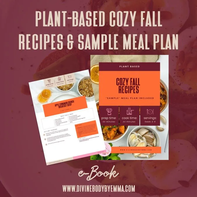 Plant-Based Cozy Fall Recipes & Sample Meal Plan